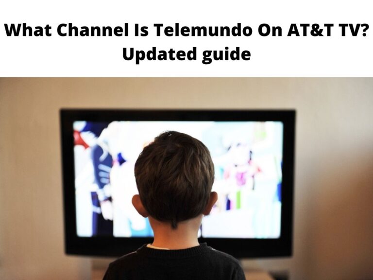 What Channel Is Telemundo On AT&T TV Updated guide
