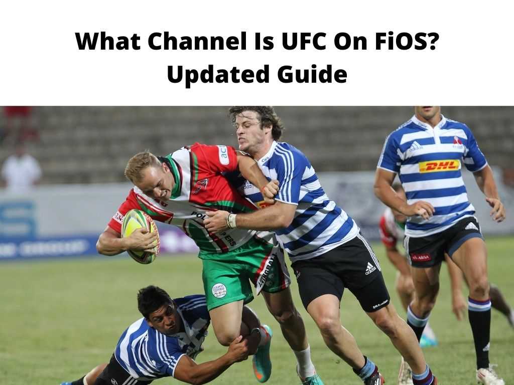 What Channel Is UFC On FiOS Updated Guide