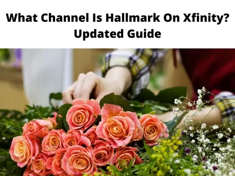 What Channel Is Hallmark On Xfinity Updated Guide