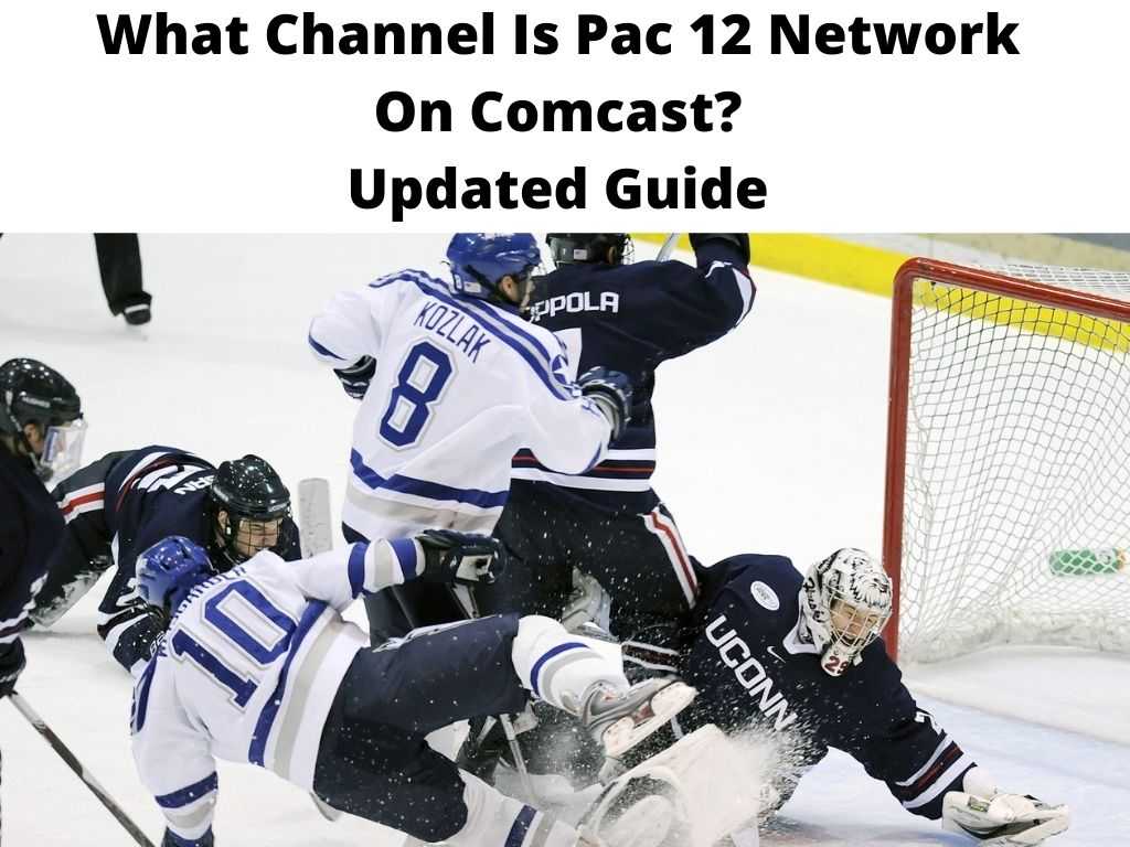 What Channel Is Pac 12 Network On Comcast Updated Guide