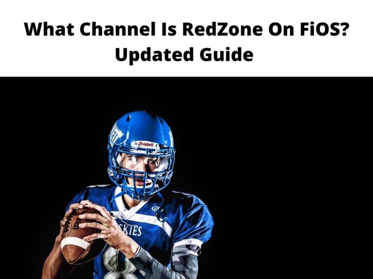 What Channel Is RedZone On FiOS Updated Guide