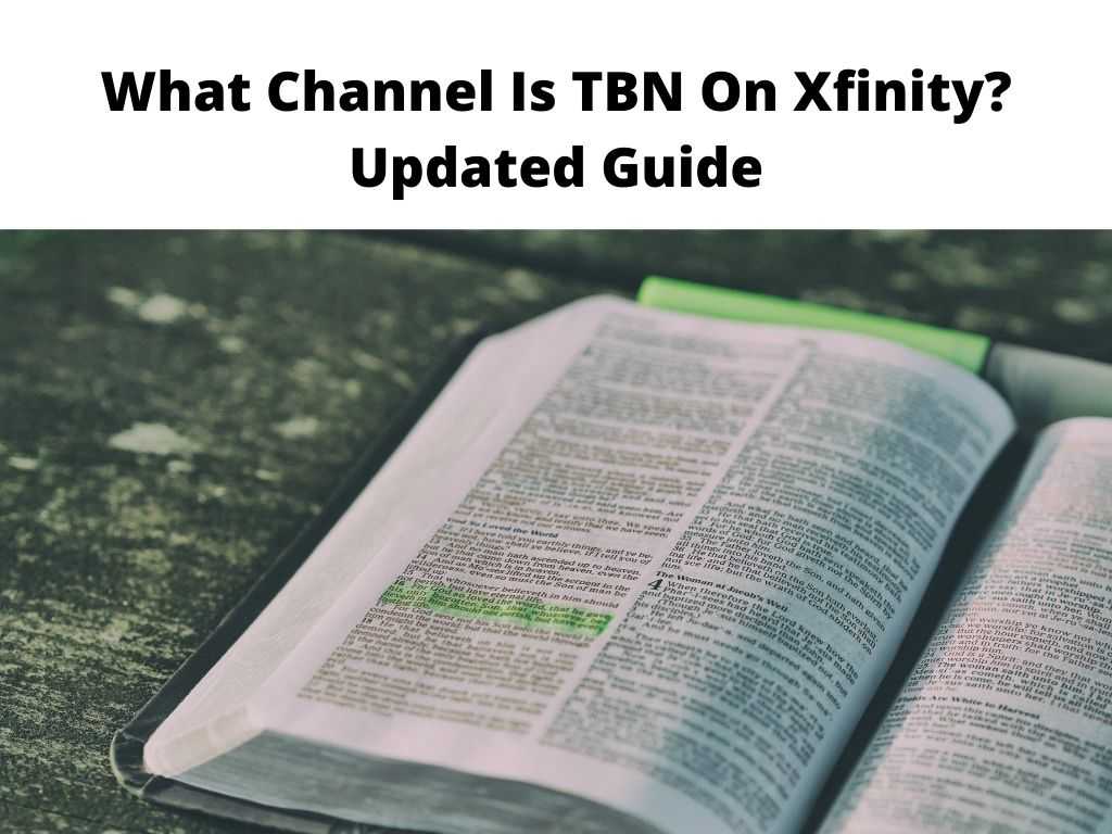 What Channel Is TBN On Xfinity Updated Guide