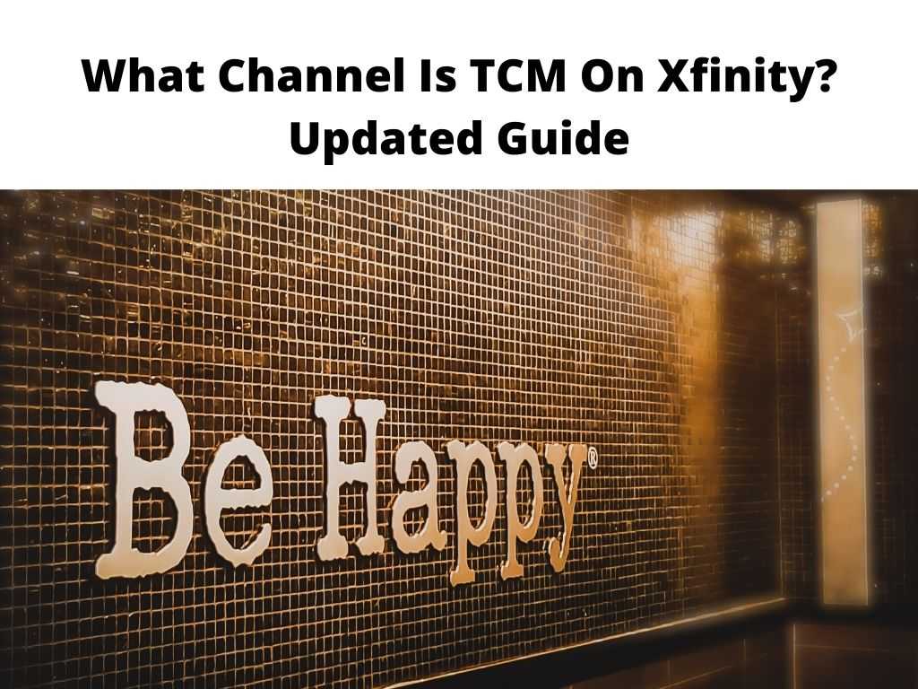 What Channel Is TCM On Xfinity Updated Guide