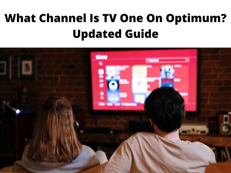 What Channel Is TV One On Optimum Updated Guide