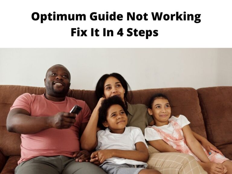 Optimum Guide Not Working Fix It In 4 Steps