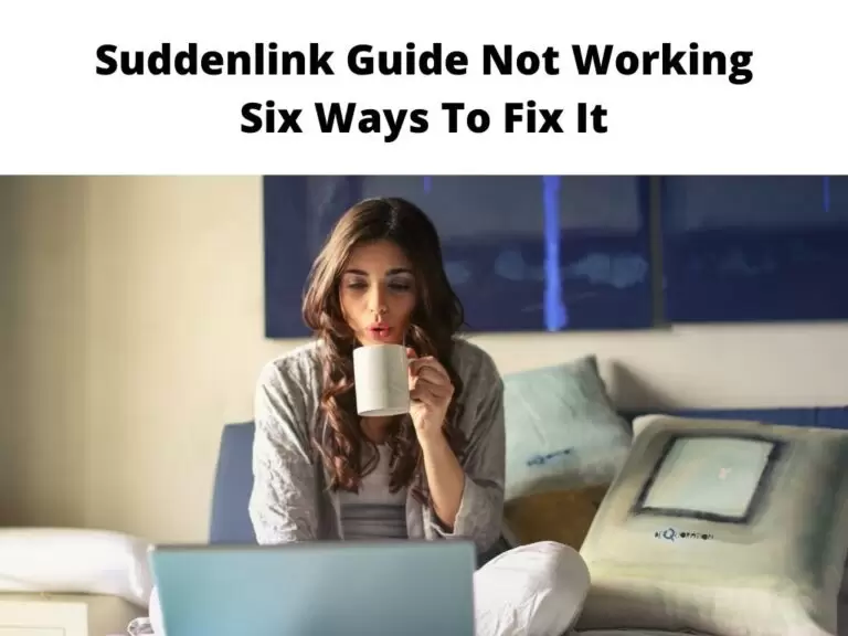 Suddenlink Guide Not Working Six Ways To Fix It