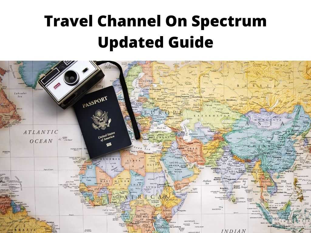 travel channel spectrum channel number