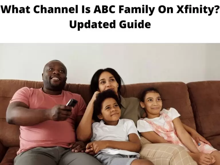 What Channel Is ABC Family On Xfinity Updated Guide
