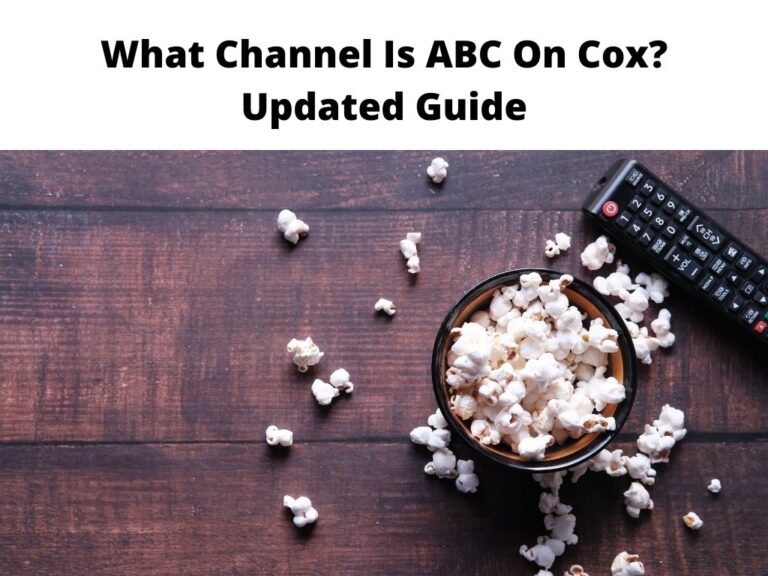 What Channel Is ABC On Cox Updated Guide