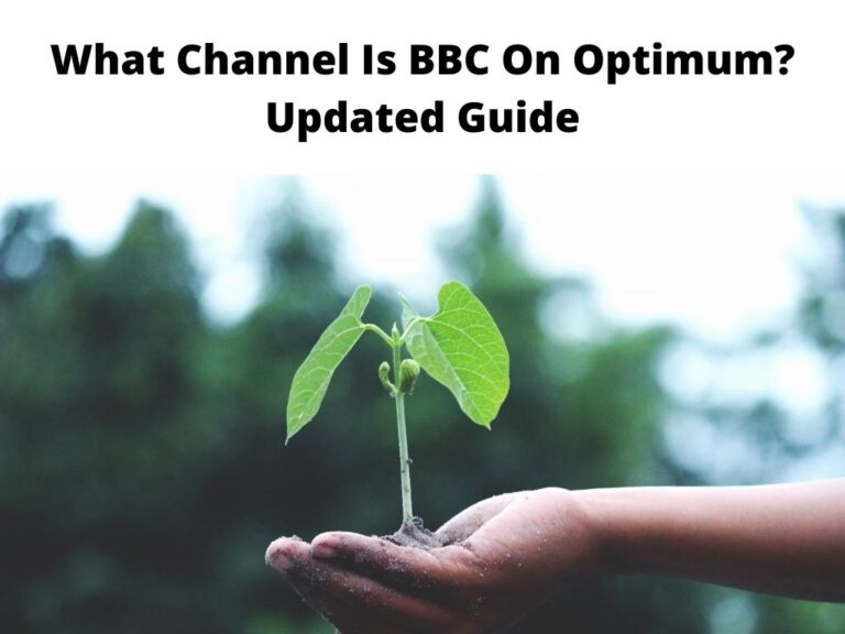 What Channel Is BBC On Optimum Updated Guide