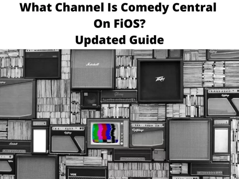 What Channel Is Comedy Central On FiOS Updated Guide