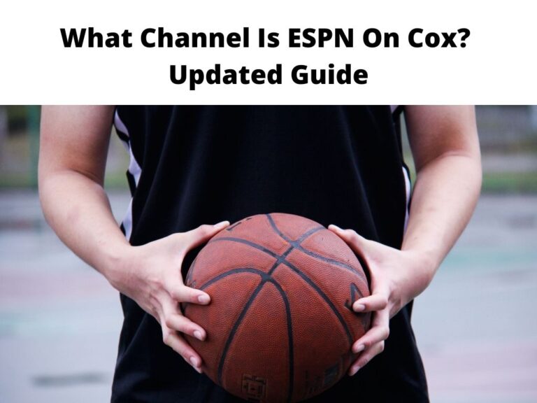 What Channel Is ESPN On Cox Updated Guide