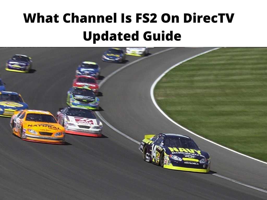 What Channel Is FS2 On DirecTV