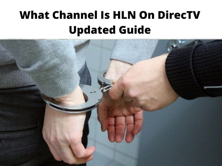 What Channel Is HLN On DirecTV
