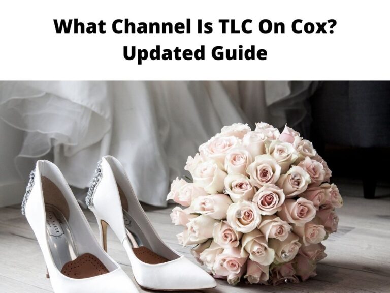 What Channel Is TLC On Cox Updated Guide