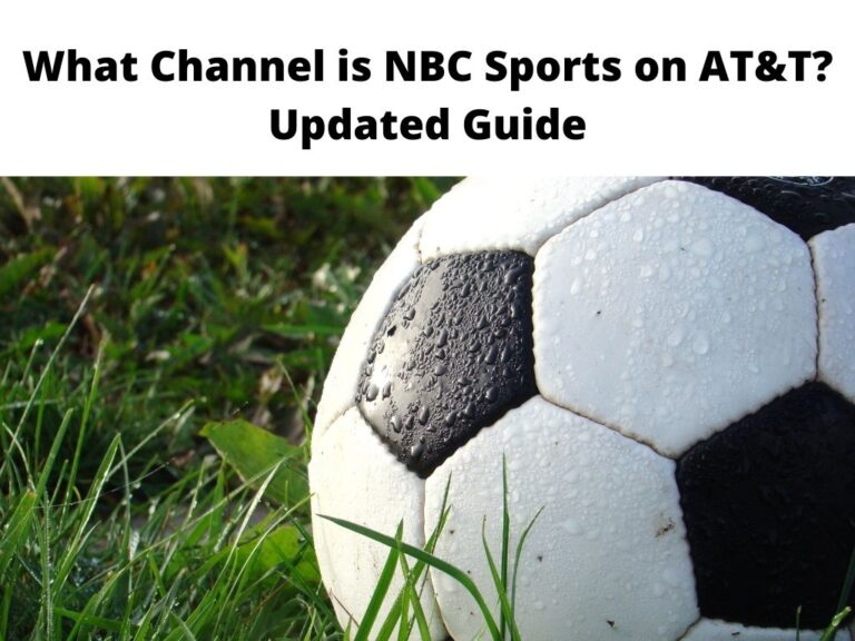 What Channel is NBC Sports on AT&T Updated Guide