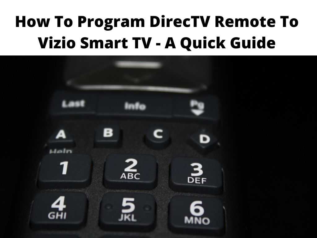 How To Program DirecTV Remote To Vizio Smart TV