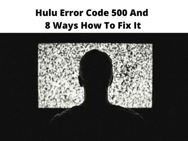 Hulu Error Code 500