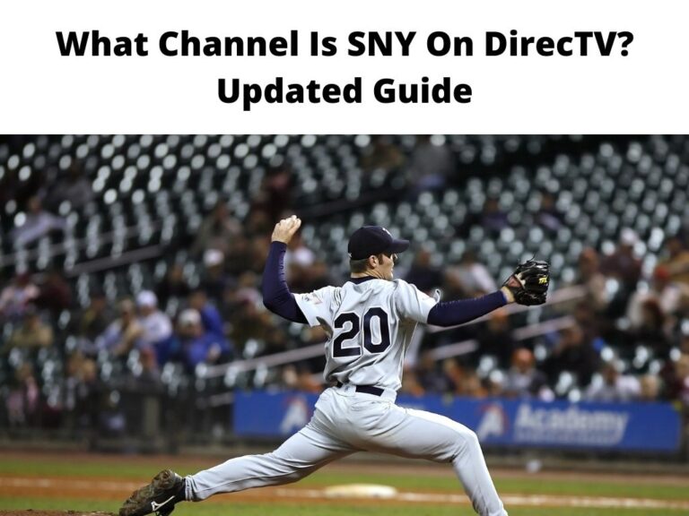 What Channel Is SNY On DirecTV Updated Guide