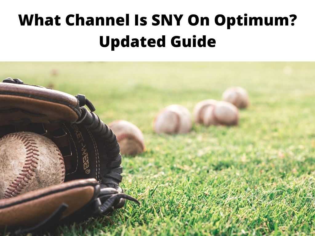 What Channel Is SNY On Optimum Updated Guide