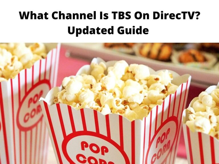 What Channel Is TBS On DirecTV? Updated Guide 2024