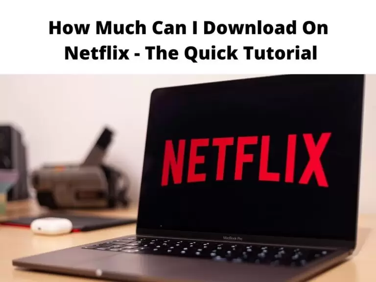 How Much Can I Download On Netflix