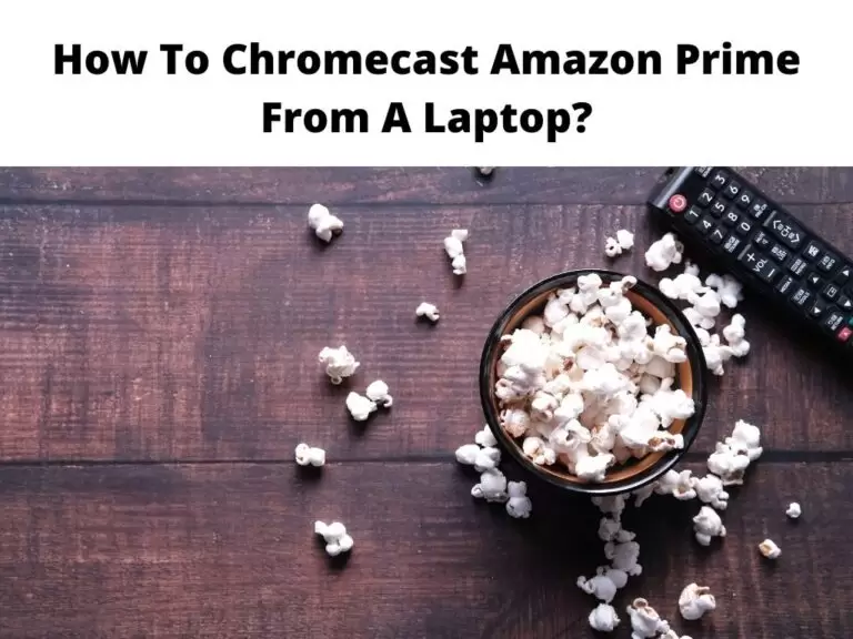 how-to-chromecast-amazon-prime-from-a-laptop-quick-guide-2024