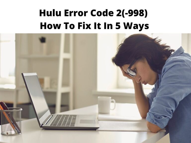 Hulu Error Code 2(-998)