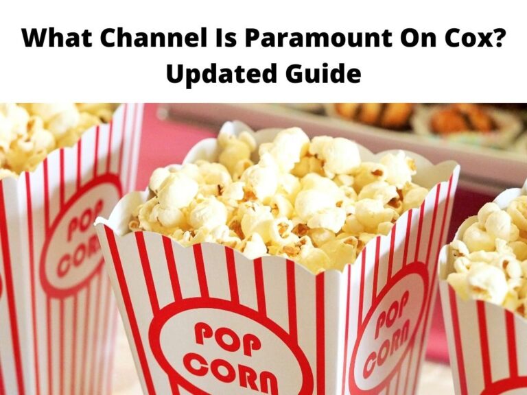 What Channel Is Paramount On Cox Updated Guide