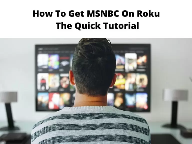 How To Get MSNBC On Roku