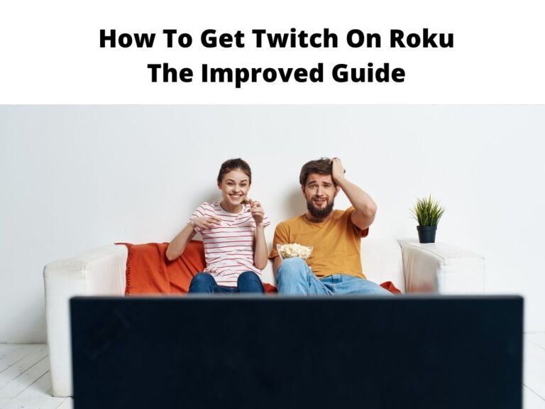 How To Get Twitch On Roku