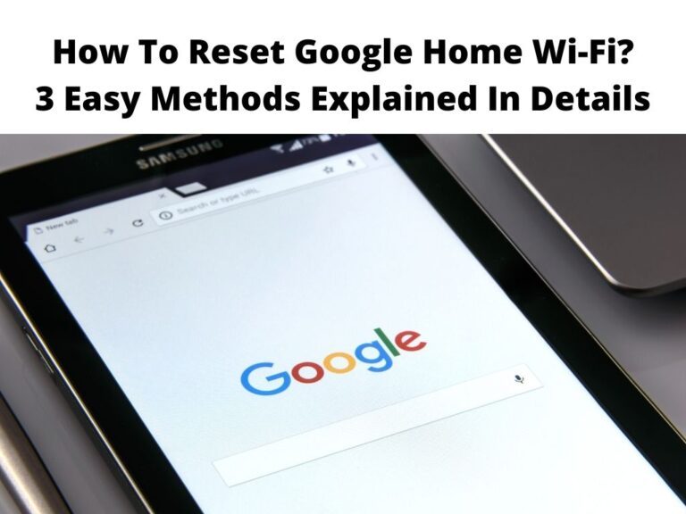 How To Reset Google Home Wi-Fi