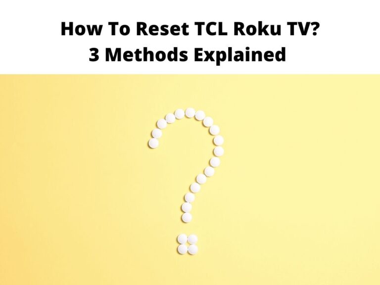 How To Reset TCL Roku TV