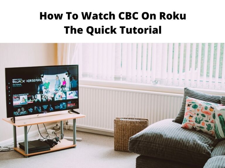How To Watch CBC On Roku