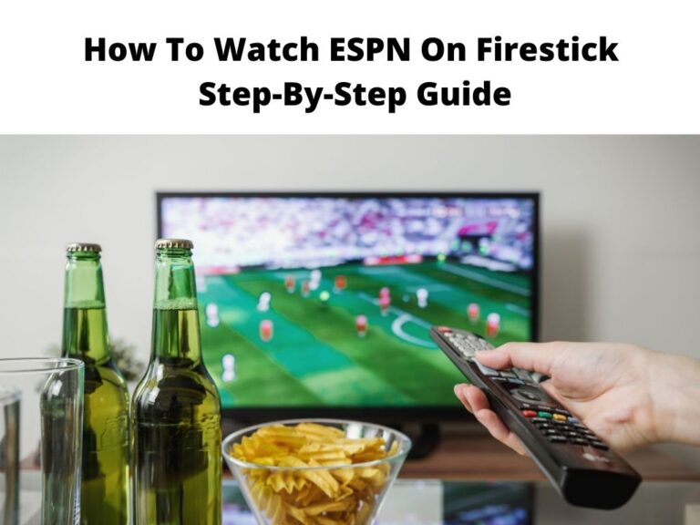 How To Watch ESPN On Firestick
