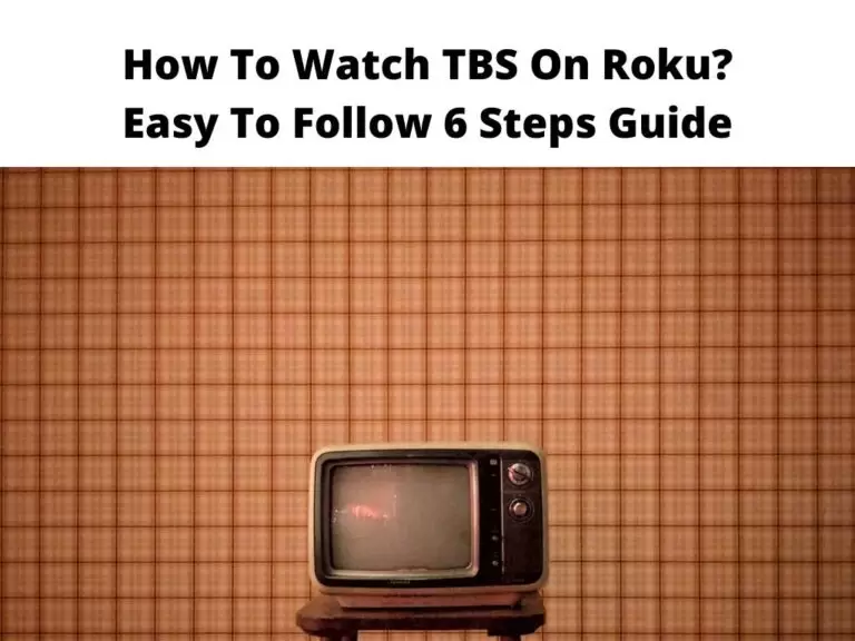 How To Watch TBS On Roku