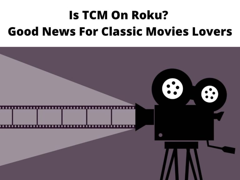 Is TCM On Roku Good News For Classic Movies Lovers