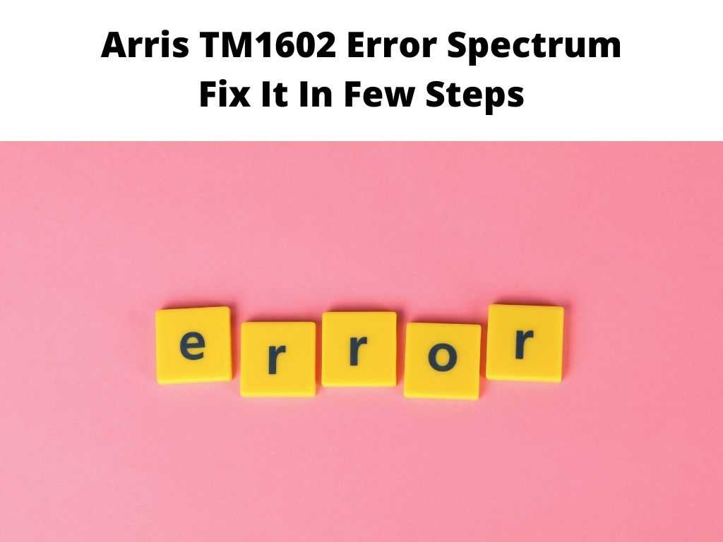 Arris TM1602 Error Spectrum
