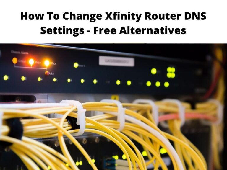 How To Change Xfinity Router DNS Settings