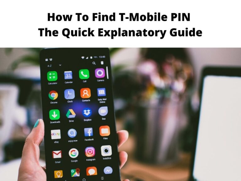 How To Find T-Mobile PIN