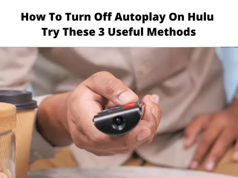 How To Turn Off Autoplay On Hulu