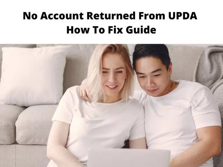No Account Returned From UPDA