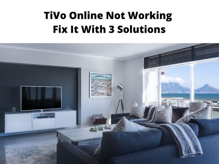 TiVo Online Not Working