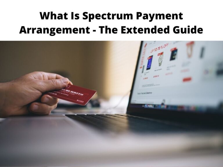 What Is Spectrum Payment Arrangement