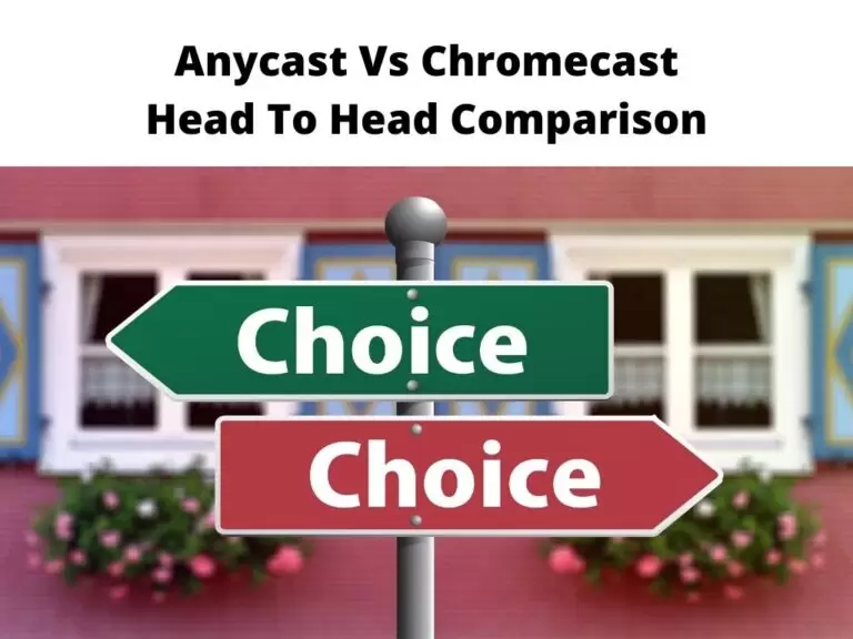 Anycast Vs Chromecast