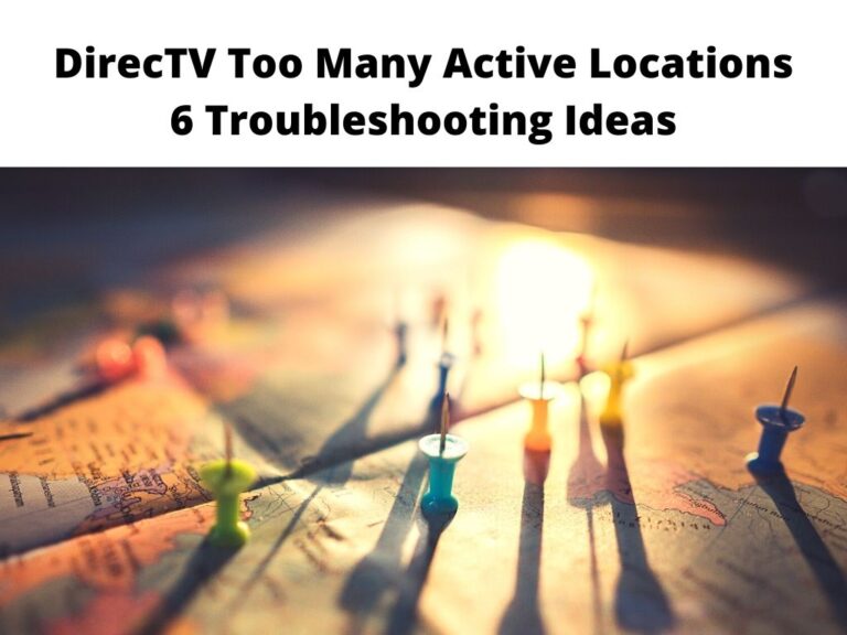 DirecTV Too Many Active Locations