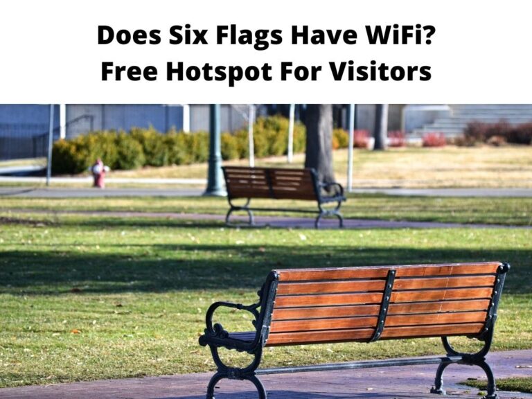 Does Six Flags Have WiFi