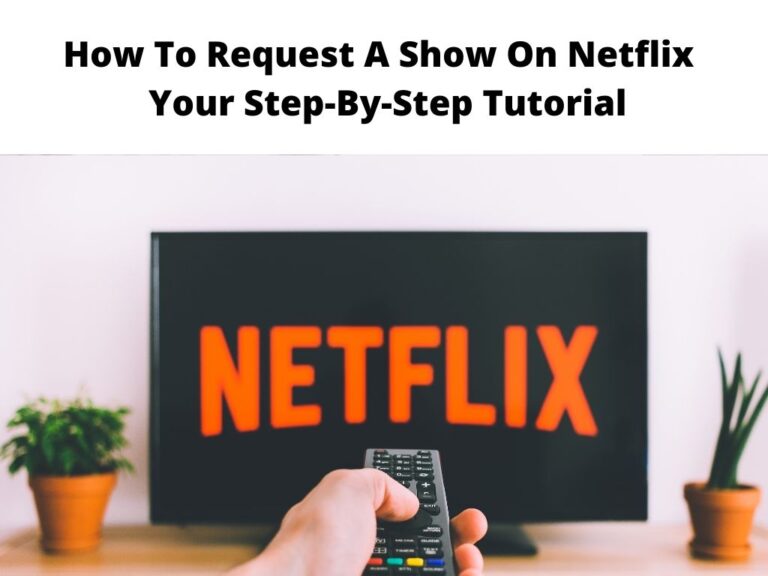 How To Request A Show On Netflix