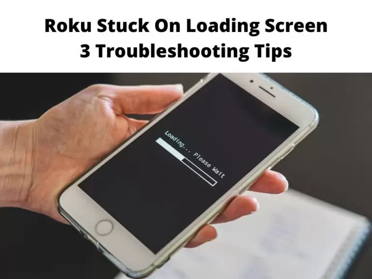 Roku Stuck On Loading Screen