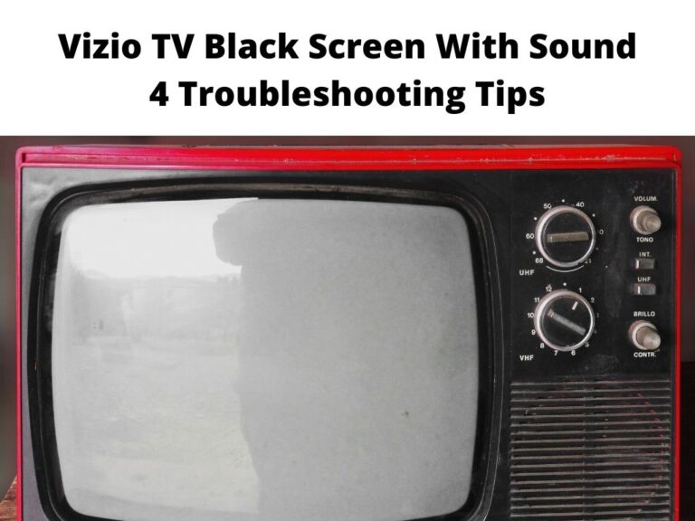 Vizio TV Black Screen With Sound